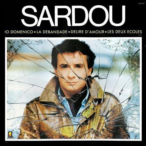 Pochette de l'album Io Domenico de Michel Sardou, 1984